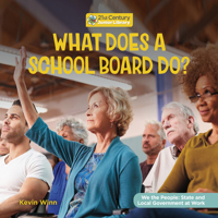 What Does a School Board Do? 1668946750 Book Cover