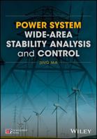 Power System Wide-Area Stability Analysis and Control 1119304849 Book Cover