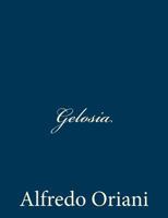 Gelosia 1481064290 Book Cover