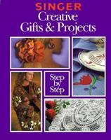 Creative Gifts & Projects Step By Step 0865732906 Book Cover