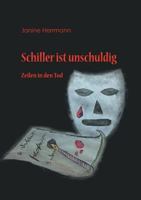 Schiller Ist Unschuldig 3734521408 Book Cover