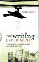 The Writing Experiment: Strategies for Innovative Creative Writing 1741140153 Book Cover