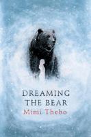 Dreaming the Bear 0399557504 Book Cover