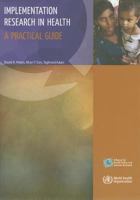 Implementation Research in Health: A Practical Guide 9241506210 Book Cover