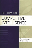 Bottom Line Competitive Intelligence 1567205054 Book Cover