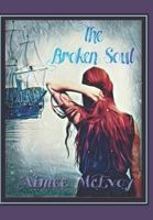 The Broken Soul 1721615393 Book Cover