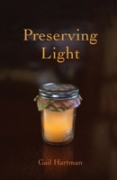 Preserving Light 1733324720 Book Cover