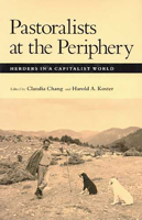 Pastoralists at the Periphery:Herders in a Capitalist World 0816514305 Book Cover