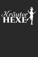 Kräuterhexe: Notizheft für Frauen & Schnaps Liebhaber | A5 | kariert (German Edition) 1692850768 Book Cover