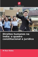 Direitos humanos na India: o quadro constitucional e jurídico (Portuguese Edition) 6209607179 Book Cover
