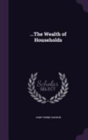 ...the Wealth of Households 1358982783 Book Cover