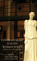 Contemporary Italian Women Poets: A Bilingual Anthology 1599101726 Book Cover