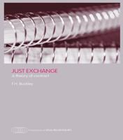 Just Exchange: A Theory of Contract 0415700272 Book Cover