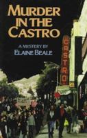 Murder in the Castro: A Lou Spencer Mystery 0934678871 Book Cover