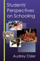 Students' Perspectives on Schooling 0335223605 Book Cover