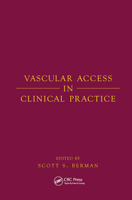 Vascular Access in Clinical Practice 0824707680 Book Cover
