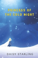 Princess of the Cold Night B0CHBX7LTF Book Cover
