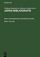 Japan-Bibliografie, Band 1, Japan-Bibliografie (1477-1920) 3598221460 Book Cover
