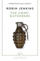 The Cone Gatherers (Canongate Classics) 0140062920 Book Cover
