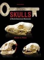 A Key to the Skulls of North American Mammals 1465291717 Book Cover