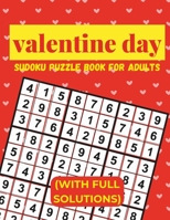 valentine day: Sudoku Puzzle Book for Adults B0CSFVVDM7 Book Cover