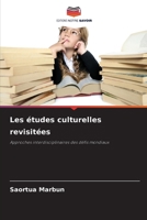Les études culturelles revisitées (French Edition) 6207758544 Book Cover