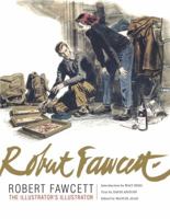 Robert Fawcett: The Illustrator's Illustrator 0966938194 Book Cover