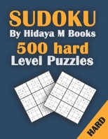 500 hard level Sudoku puzzles: hard and Expert Level Puzzle Sudoku Book For Adults "Puzzles & Games for Adults" B08BRH2R8S Book Cover