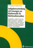 Aufgabensammlung Mit Losungen Zur Mathematik Fur Nichtmathematiker 3486238728 Book Cover