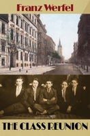 The Class Reunion 1913378187 Book Cover