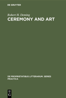 Ceremony and Art: Robert Herrick's Poetry 3110992221 Book Cover