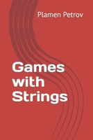 Games with Strings B0CS3NDMF4 Book Cover