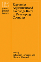 Economic Adjustment and Exchange Rates in Developing Countries (National Bureau of Economic Research Conference Report) 0226184692 Book Cover