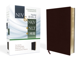Contemporary Comparative Side-by-Side Bible: NIV and NKJV and NLT and The Message: The World’s Bestselling Bible Paired with Three Contemporary Versions 0310436923 Book Cover
