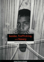 Gender, Trafficking, and Slavery (Oxfam Focus on Gender Series) 0855984783 Book Cover