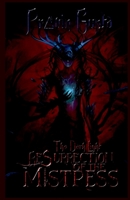 The Dark Light: Resurrection of the Mistress 1684945593 Book Cover