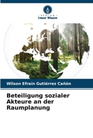 Beteiligung sozialer Akteure an der Raumplanung 6204676644 Book Cover