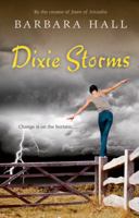 Dixie Storms 0152057560 Book Cover