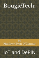 BougieTech: IoT and DePIN B0F749Z8YM Book Cover