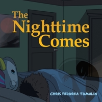 The Nighttime Comes 1664154043 Book Cover