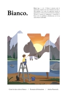 Come ho dato colore al bianco: La storia di un ragazzo difficile B0BTRRC6NR Book Cover