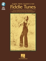English, Welsh, Scottish, & Irish Fiddle Tunes (Fiddle) 0825601657 Book Cover