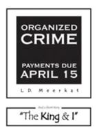 Organized Crime: Payments Due April 15 1618631497 Book Cover