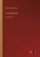 An Original Belle: in large print 3387043082 Book Cover