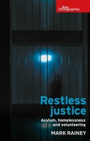 The tragedy of the border: Asylum, destitution and homelessness (New Ethnographies) 1526145545 Book Cover
