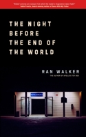 Night Before the End of the World 1961753162 Book Cover