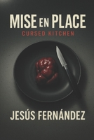 Cursed Kitchen (Mise en Place) (Spanish Edition) B0FKN1ZQ13 Book Cover