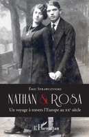 Nathan et Rosa: Un voyage à travers l'Europe au XXe siècle (French Edition) 2343155976 Book Cover