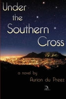 Under the Southern Cross B08T4882GW Book Cover