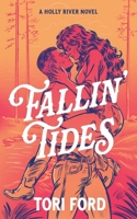 Fallin' Tides B0GYKYR83K Book Cover